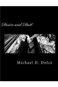 Desire and Dust