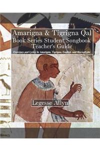 Amarigna & Tigrigna Qal Book Series Student Songbook Teacher's Guide