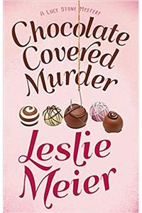 Chocolate Covered Murder