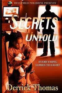 Secrets Untold