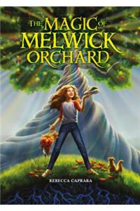 The Magic of Melwick Orchard