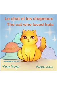 Le chat et les chapeaux/The cat who loved hats