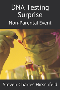 DNA Testing Surprise