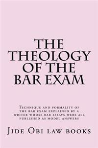 The Theology Of The Bar Exam