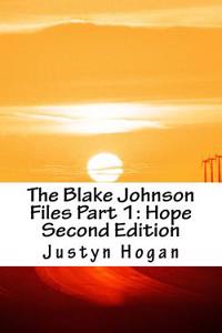 The Blake Johnson Files Part 1