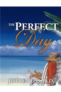 The Perfect Day