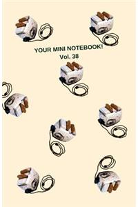 Your Mini Notebook! Vol. 38: What's cookin, good lookin? This journal!