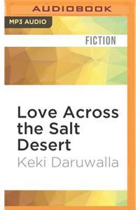 Love Across the Salt Desert