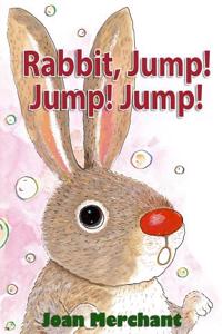 Rabbit, Jump! Jump! Jump!: (Bedtime Stories for Kids)