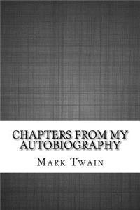 Chapters from My Autobiography