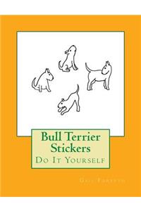 Bull Terrier Stickers