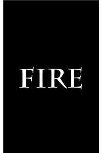 Fire Notebook