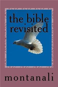 The bible revisited