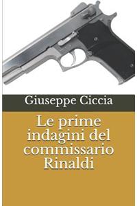 Le Prime Indagini del Commissario Rinaldi