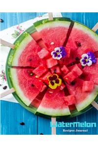 Watermelon Recipes Journal: 110 Page 8x10 Inch Blank Recipe Cookbook Journal Full Color Cover