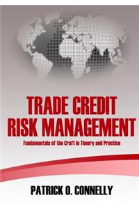 Trade Credit Risk Management