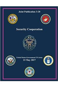 Joint Publication JP 3-20 Security Cooperation May 2017