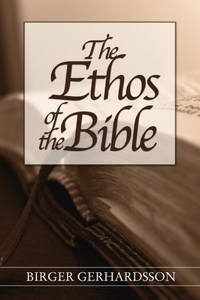 Ethos of the Bible