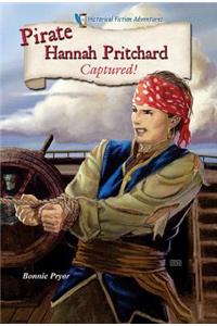 Pirate Hannah Pritchard: Captured!