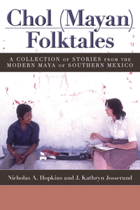 Chol (Mayan) Folktales