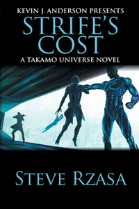 Strife's Cost