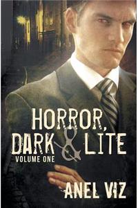 Dark Horror (Horror, Dark & Lite #1)