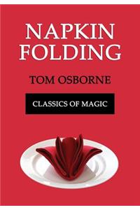 Napkin Folding (Classics of Magic)