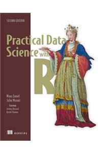 Practical Data Science with R, Second Edition