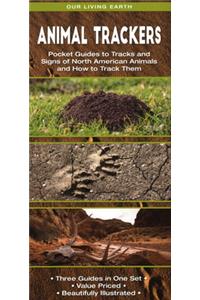 Animal Trackers: Pocket Guides to Tracks and Signs of North American Animals and How to Track Them