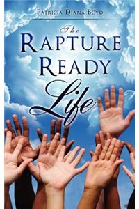 Rapture Ready Life