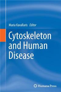 Cytoskeleton and Human Disease