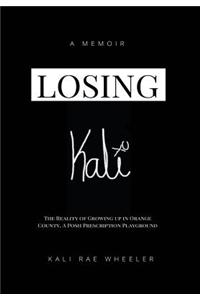 Losing Kali