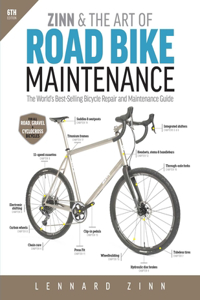 Zinn & The Art Of Road Bike Maintenance