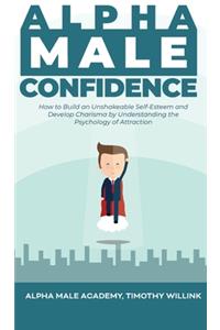 Alpha Male Confidence