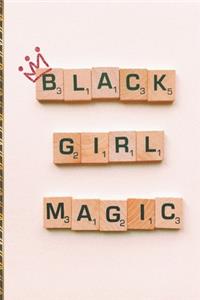 Black Girl Magic
