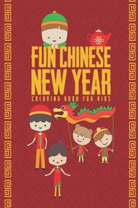 Fun Chinese New Year Coloring Book For Kids