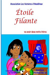 Étoile Filante va avoir deux petits frères (Livre pour enfants sur les bébés)