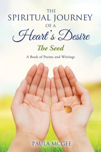 Spiritual Journey of a Heart's Desire