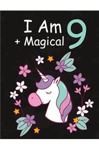 I am 9 + Magical