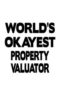 World's Okayest Property Valuator