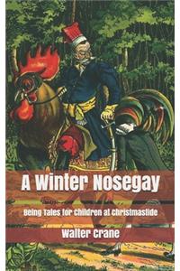 A Winter Nosegay