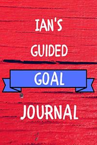 Ian's Guided Goal Journal