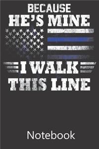 Because He's Mine I Walk This Line