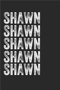 Name SHAWN Journal Customized Gift For SHAWN A beautiful personalized