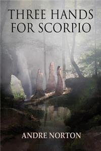 Three Hands For Scorpio