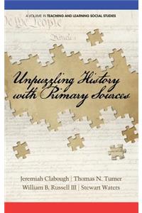 Unpuzzling History with Primary Sources (HC)