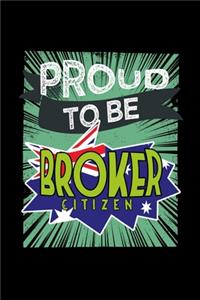 Proud to be broker citizen