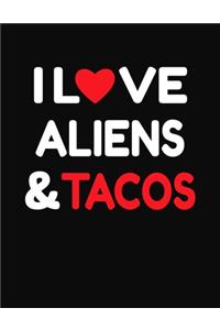 I Love Aliens & Tacos