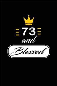 73 and Blessed