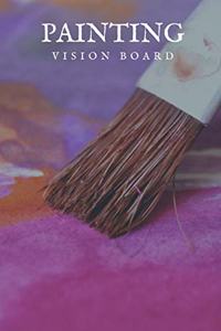 Painting Vision Board